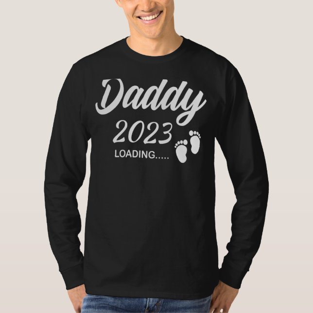 Mens Daddy 2023 Loading Future New Dad Pregnancy A T-Shirt (Vorderseite)