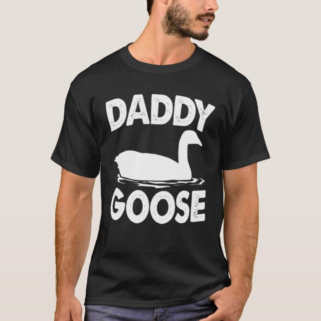 Mens Daddy Goose Tee Shirt Vathers Day Geschenk (Vorderseite)