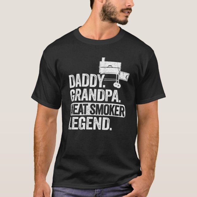 Mens Daddy Grandpa Fleisch Smoker Legend Grillvate T-Shirt (Vorderseite)
