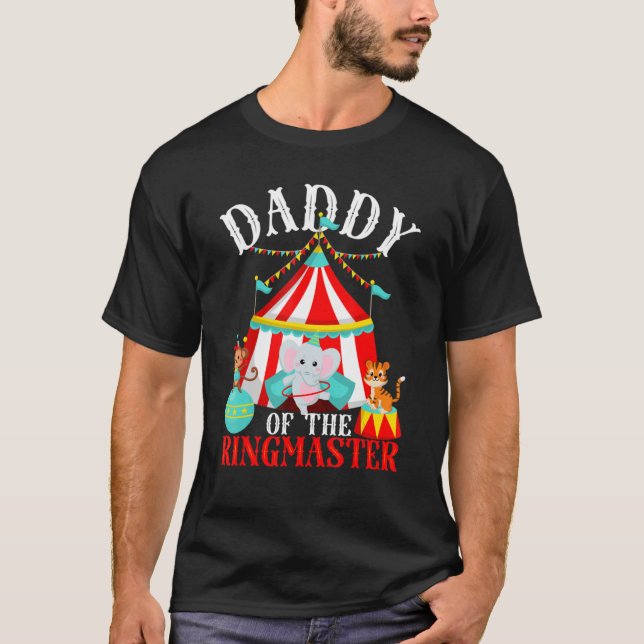 Mens Daddy Of The Ringmaster Kids Carnival Party B T-Shirt (Vorderseite)