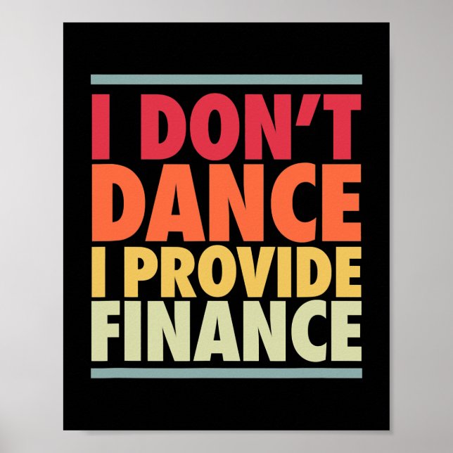 Mens Dance Vater Funny Dancer Vater Finance Joke Poster (Vorne)
