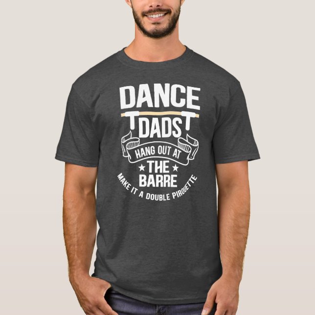 Mens Dance Vaters an der Barre machen es zu einem T-Shirt (Vorderseite)