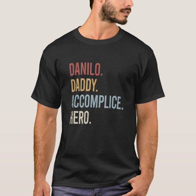 Mens Danilo Daddy Accomplice Hero Retro Style Vint T-Shirt (Vorderseite)