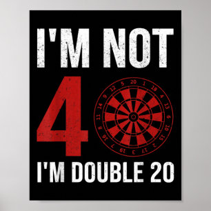 Mens Dart Player Angebot für 40. Geburtstag Im nic Poster