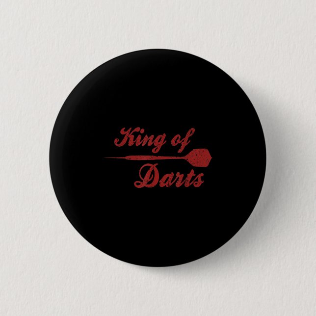 Mens Dart Player Cool zitieren den Dartkönig Button (Vorderseite)