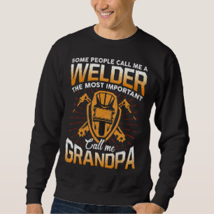 Mens der wichtigste Name Ich Großvater Weld Welde Sweatshirt