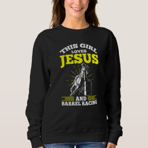 Mens diese Mädchen Lieben Jesus und Barrel Racing Sweatshirt