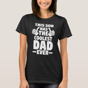 Mens dieser Sohn hat den Coolsten Vater je Daddy T-Shirt