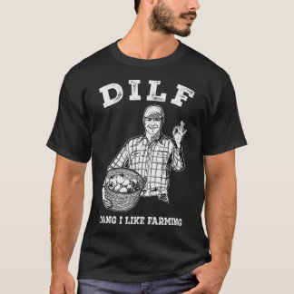 Mens DILF Dang I mag landwirtschaftliche Prämie T-Shirt