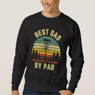Mens Disc Golf Vathers Bester Vater Par Golf Sweatshirt