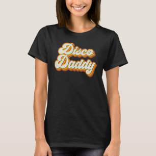 Mens Disco Daddy Retro Matching 60er 70er Party Co T-Shirt
