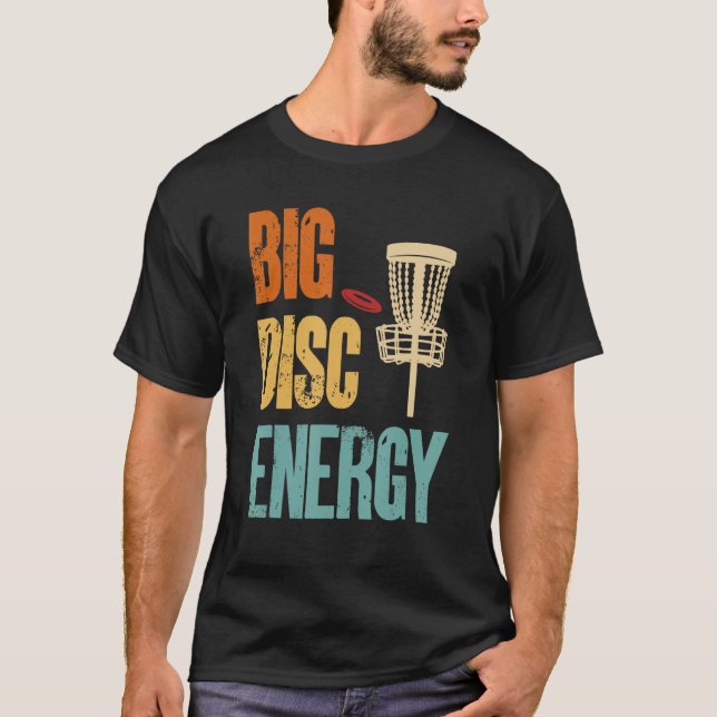 Mens Disk Golf Big Disk Energy 1 T-Shirt (Vorderseite)