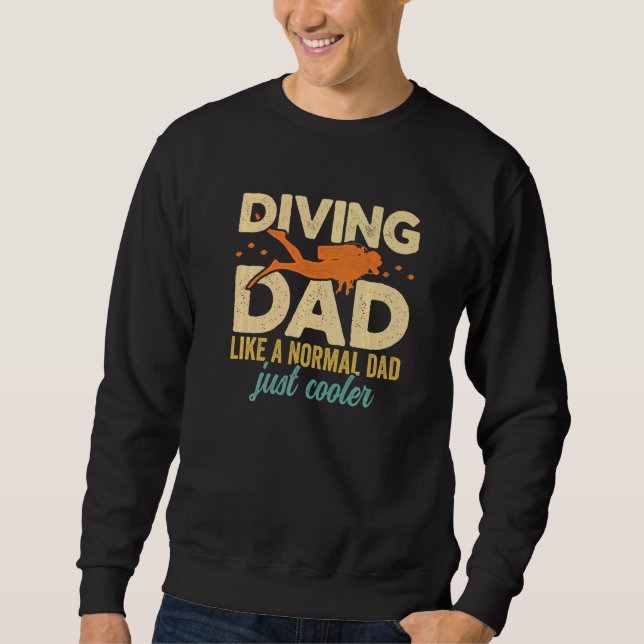 Mens Diving Dad Scuba Diver Underwater Snorkeling  Sweatshirt (Vorderseite)