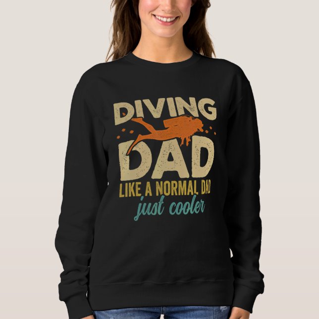 Mens Diving Dad Scuba Diver Underwater Snorkeling  Sweatshirt (Vorderseite)