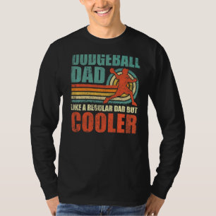 Mens Dodgeball Vater wie ein regulärer Vater, aber T-Shirt