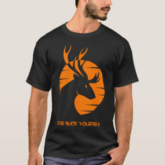Mens Doe Buck Yourself Tshirt Funny Deer Jagd T