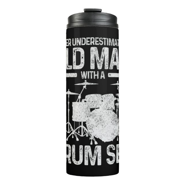 Mens Drummer Geschenk nie unterschätzen einen alte Thermosbecher (Vorderseite)
