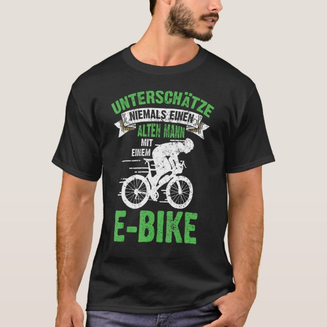 Mens E Bike Bicycle Old Man Sprichwort Herren Ebik T-Shirt (Vorderseite)