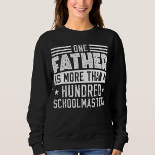 Mens ein Vater ist mehr als hundert Stepdad Sweatshirt