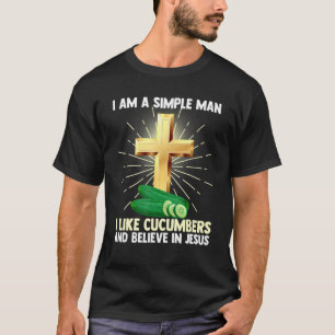 Mens einfache Menschen wie Gurken glauben an Jesus T-Shirt