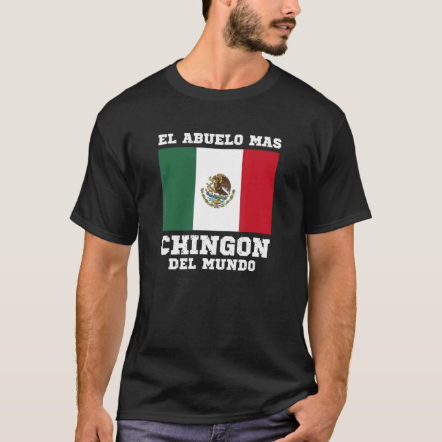 Mens El Abuelo Mas CHINGON Del Mundo T-Shirt (Vorderseite)