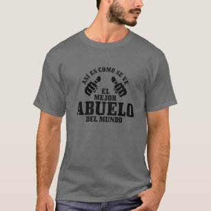 Mens El Mejor Abuelo Del Mundo Hispanic Fathers Da T-Shirt