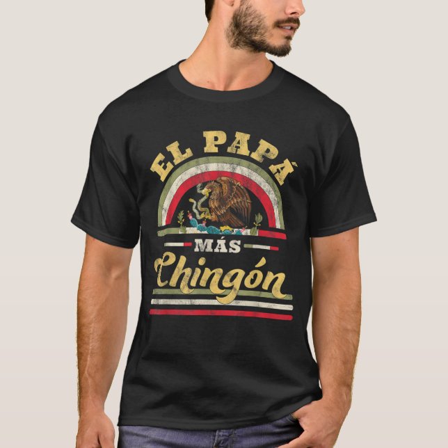 Mens El Papa Mas Chingon Funny mexikanische Flagge T-Shirt (Vorderseite)