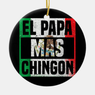 Mens El Papa Mas Chingon mexikanische Flagge Cinco Keramik Ornament