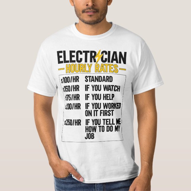 Mens Electrician Hourly Rates Lineman Funny Electr T-Shirt (Vorderseite)