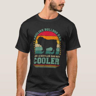 Mens English Bulldog Vater wie ein regelmäßiger Va T-Shirt
