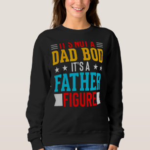 Mens es ist kein Vater Bod, es ist ein Vater Abbil Sweatshirt