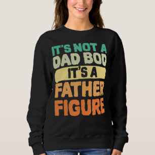 Mens es ist kein Vater Bod, es ist ein Vater Abbil Sweatshirt