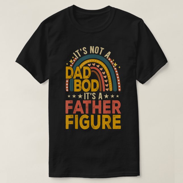 Mens es ist kein Vater Bod, es ist ein Vater Abbil T-Shirt (Design vorne)