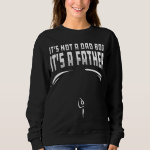 Mens Es ist kein Vater-Bod, es ist ein Vater-Figur Sweatshirt