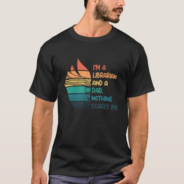 Mens Father librarian and dad T-Shirt (Vorderseite)