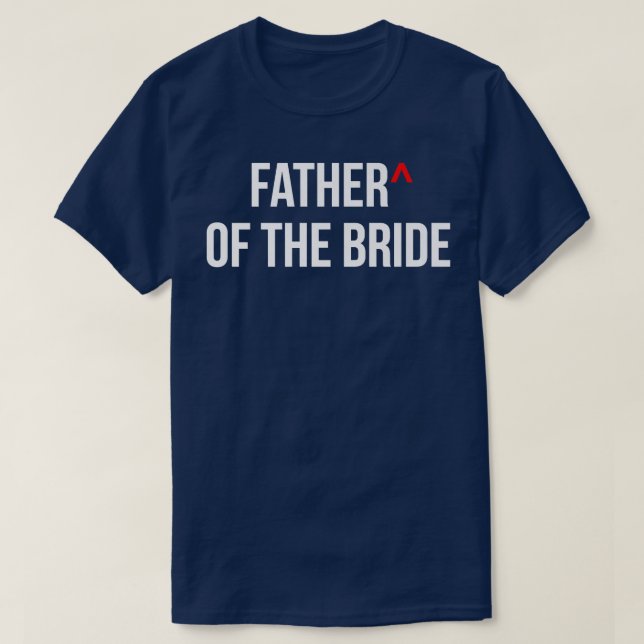 Mens Father of the Bride Wedding Bridal Party Groo T-Shirt (Design vorne)