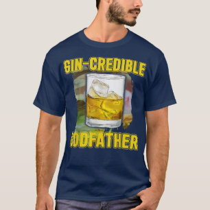 Mens Fathers Day Gift T-Shirt GinCredibile Godvate