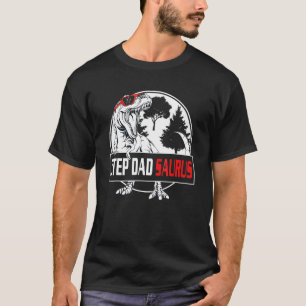 Mens Father's Day Step Dadsaurus Rex Dinosaur Ste T-Shirt
