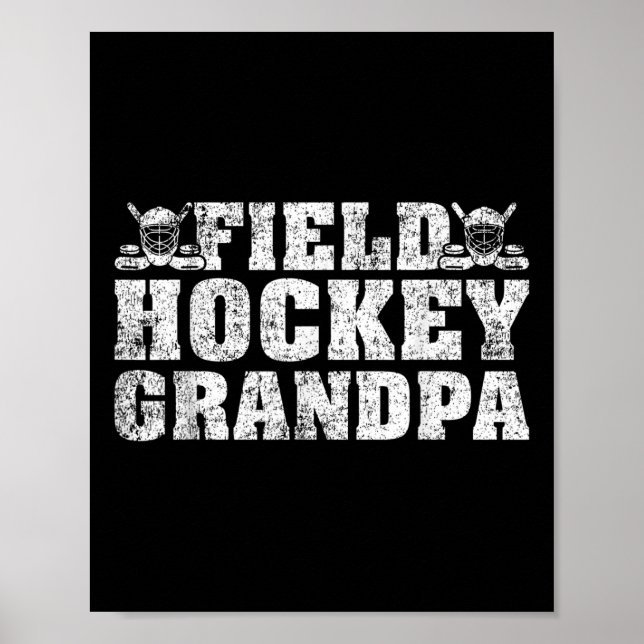 Mens Field Hockey Sports Lover Field Hockey Grandp Poster (Vorne)