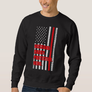 Mens Firefighter Vater Husband Daddy Protector Her Sweatshirt