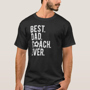 Mens Football Best Vater Coach Ever Daddy Soccer F T-Shirt