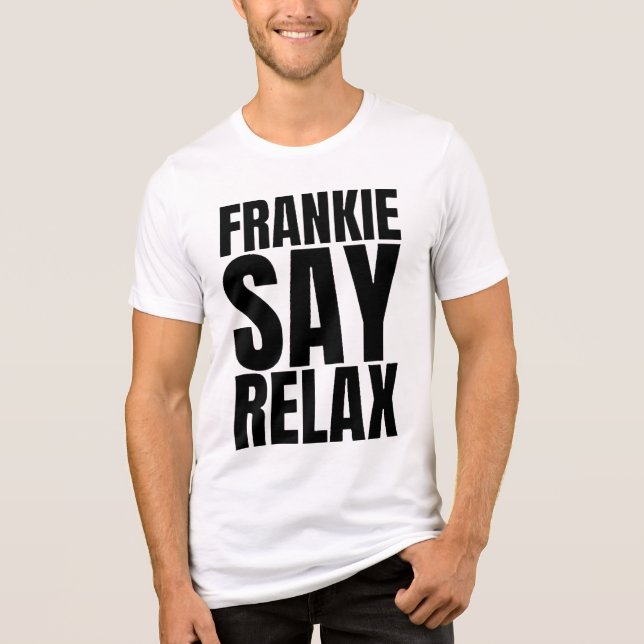 Men's Frankie Say Relax Tshirt (Vorderseite)