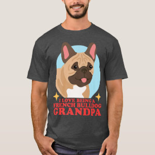 Mens French Bulldog Großvater Dog Eigentümer Franz T-Shirt
