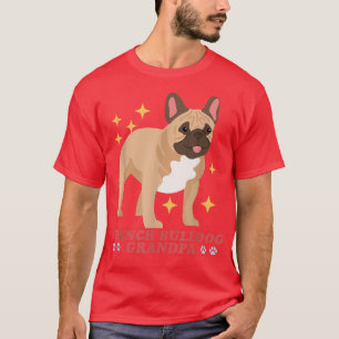 Mens French Bulldog Großvater Dog Eigentümer Franz T-Shirt