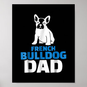Mens French Bulldog Vater Poster