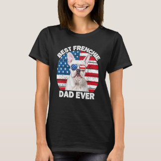 Mens Frenchie Dad 4th Of July French Bulldog For M T-Shirt
