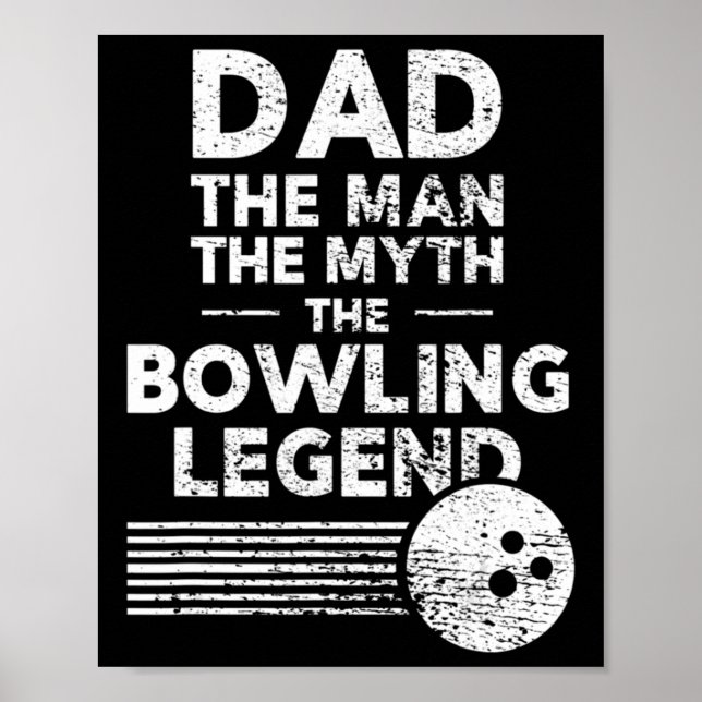 Mens Fun Bowling für Vater Der Mann der Mythos Poster (Vorne)