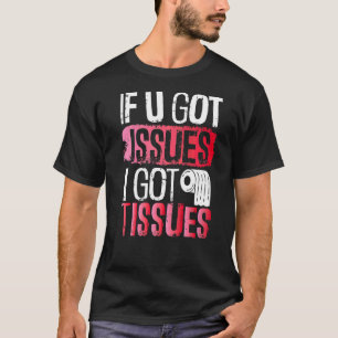 Mens Fun Mental Health Awareness Zitat Liste T-Shirt