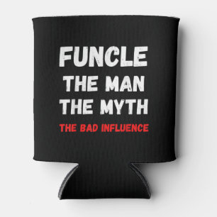 Mens Fun Onkel FUNCLE der Mann, der Mythos, der sc Dosenkühler