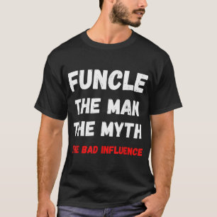 Mens Fun Onkel FUNCLE der Mann, der Mythos, der sc T-Shirt